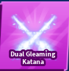 Blade Ball All Server Dual Gleaming Katana