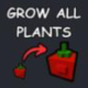Grow a Garden Items All Server Grow All Plants